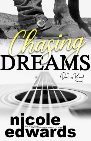 Chasing Dreams (Devil's Bend, 1)