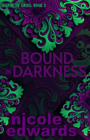 Bound in Darkness