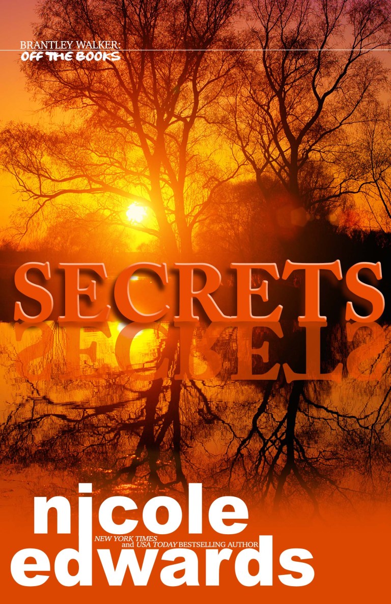 Secrets (Brantley Walker: Off the Books, 6)